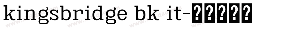 kingsbridge bk it字体转换